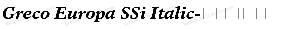Greco Europa SSi Italic字体转换